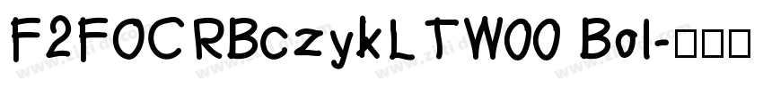 F2FOCRBczykLTW00 Bol字体转换